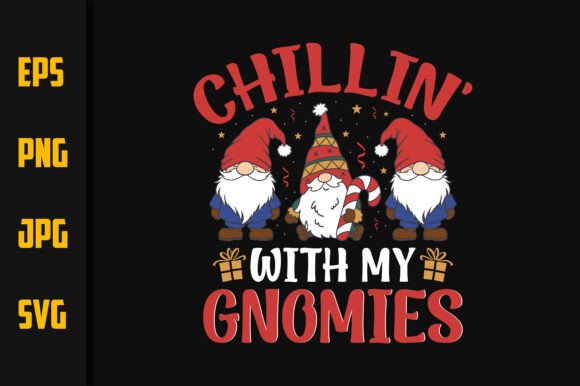 Chillin with My Gnomie T-Shirt Design
