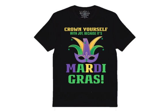 Crown Yourself with Joy, Because It’s