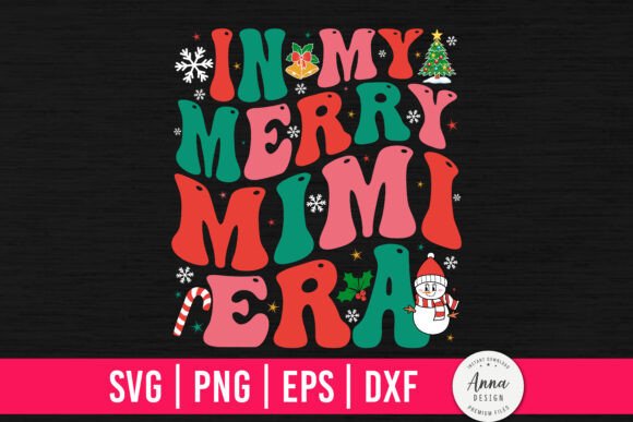 In My Merry Mimi Era Graphics and Print Templates