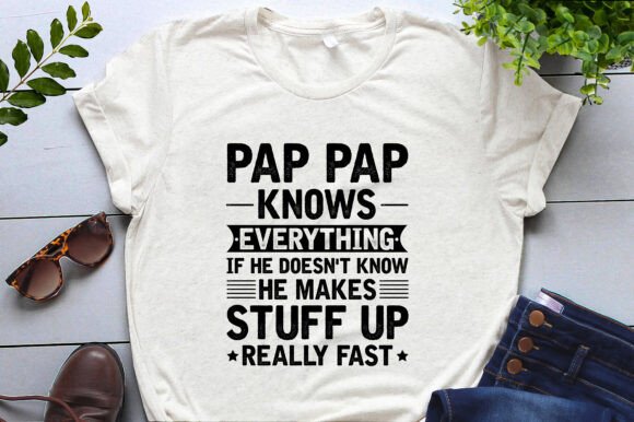 Pap Pap Knows Everything Graphics