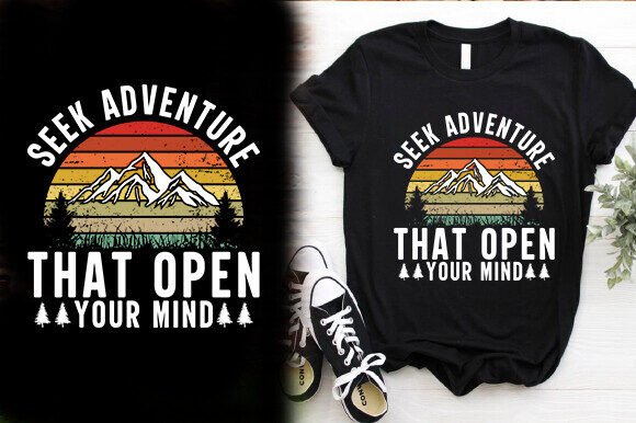 SEEK ADVENTURE THAT OPEN YOUR MIND TSHIR Graphics