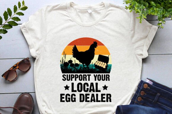 Support Your Local Egg Dealer Graphics