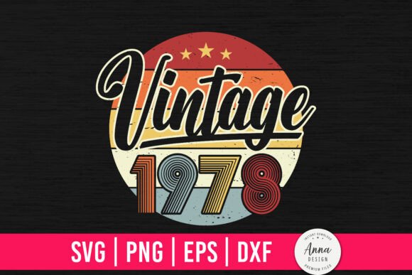 Vintage 1978 46th Birthday Gifts Graphics